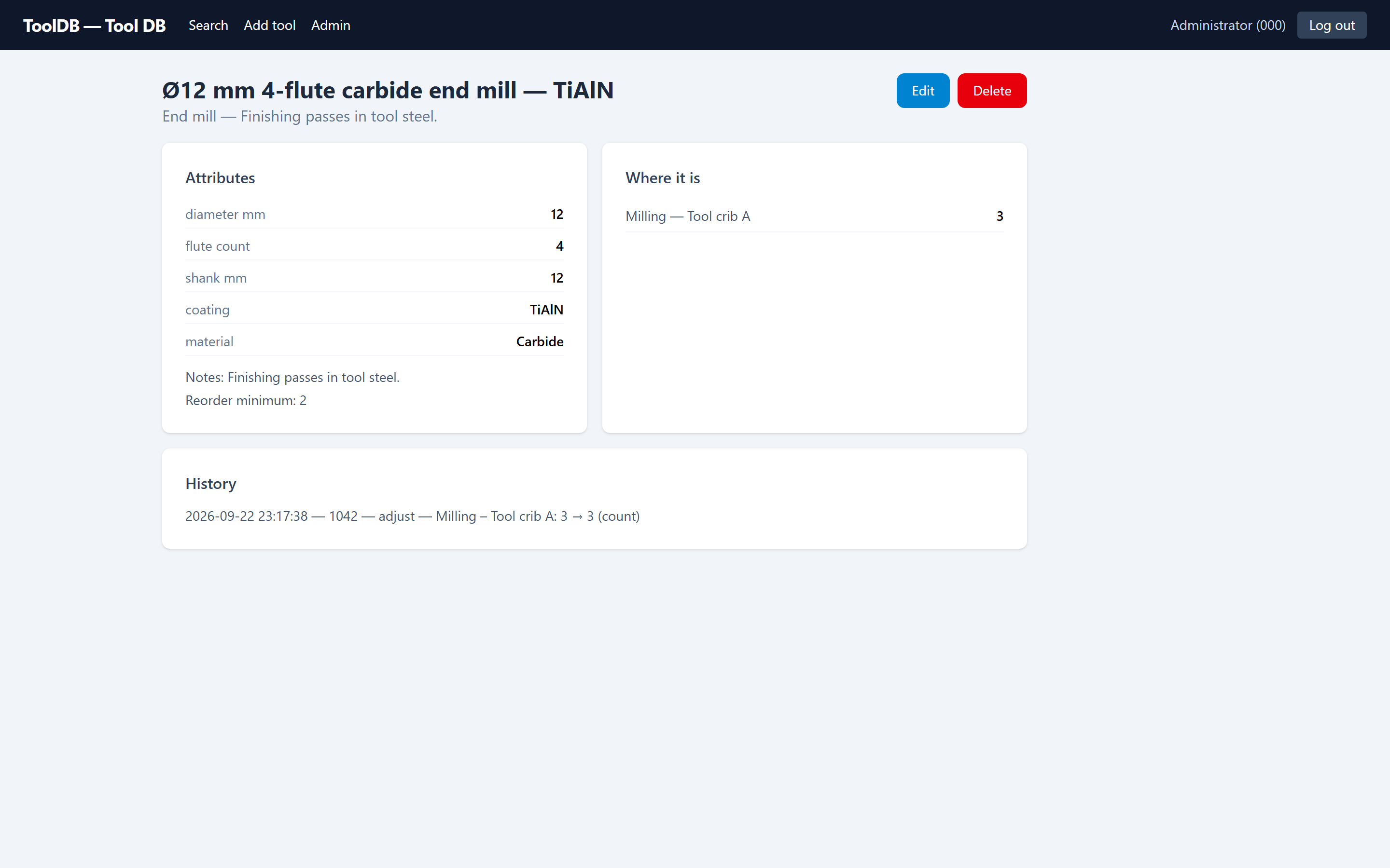 Tool detail page: the end mill’s type-specific attributes on the left, its per-location stock on the right, and an activity history line showing who adjusted what